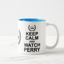 Behalt Ruhe und Perry Rechtlicher Spaß Zweifarbige Tasse