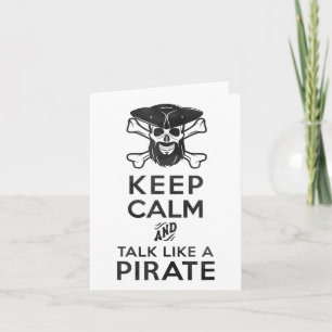 Behalt Ruhe und rede wie ein Piratenspiel _1 Karte