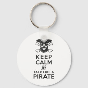 Behalt Ruhe und rede wie ein Piratenspiel _1 Schlüsselanhänger