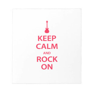 Behalt Ruhe und Rock On! Notizblock