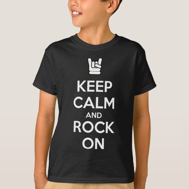 Behalt Ruhe und Rock On T-Shirt (Vorderseite)