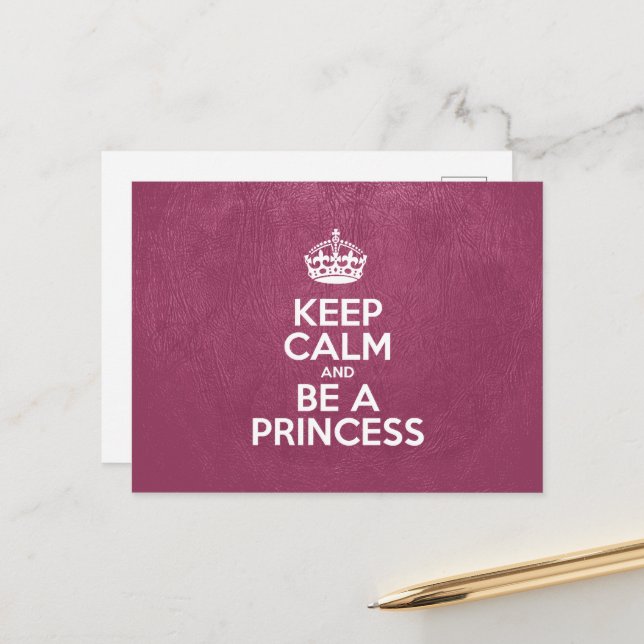 Behalt Ruhe und sei eine Prinzessin, rosa Leder, K Postkarte (Vorderseite/Rückseite Beispiel)
