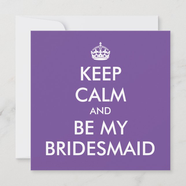 Behalt Ruhe und sei meine Bridesmaid Mitteilungskarte (Vorderseite)