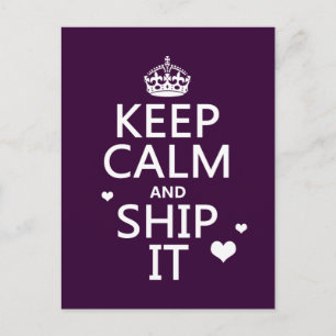 Behalt Ruhe und Ship It (Herz) (in beliebiger Farb Postkarte