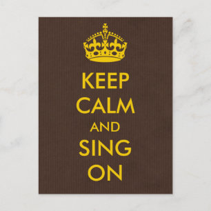 Behalt Ruhe und Sing auf Gold auf Brown Kraft Pape Postkarte