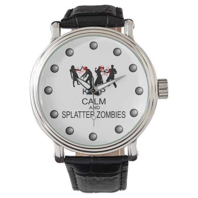 Behalt Ruhe und Spritzer Zombies Armbanduhr (Vorderseite)
