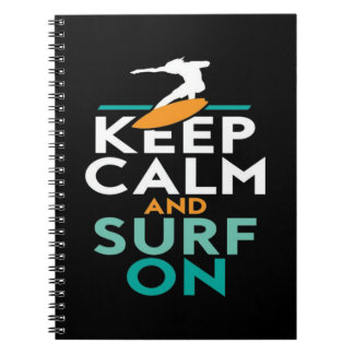 Behalt Ruhe und Surfen auf Surfer Liebe Surfen Notizblock