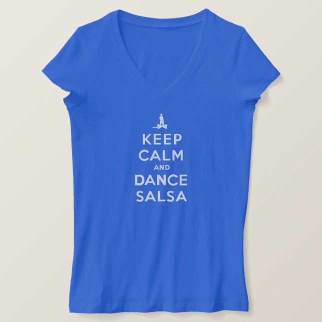 Behalt Ruhe und Tanz Salsa T-Shirt (Design vorne)