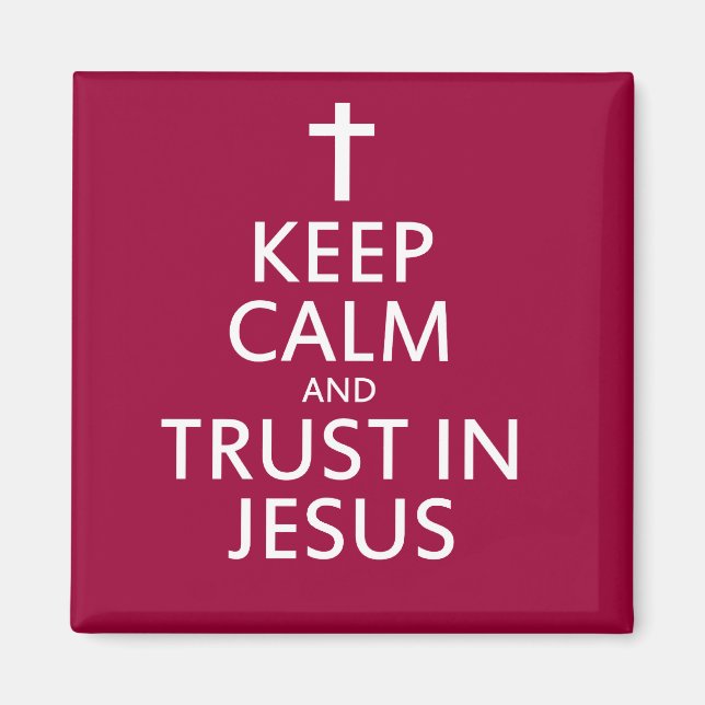 Behalt Ruhe und Vertrauen in Jesus Magnet (Vorne)