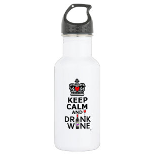 Behalt Ruhe und Wein trinken Trinkflasche