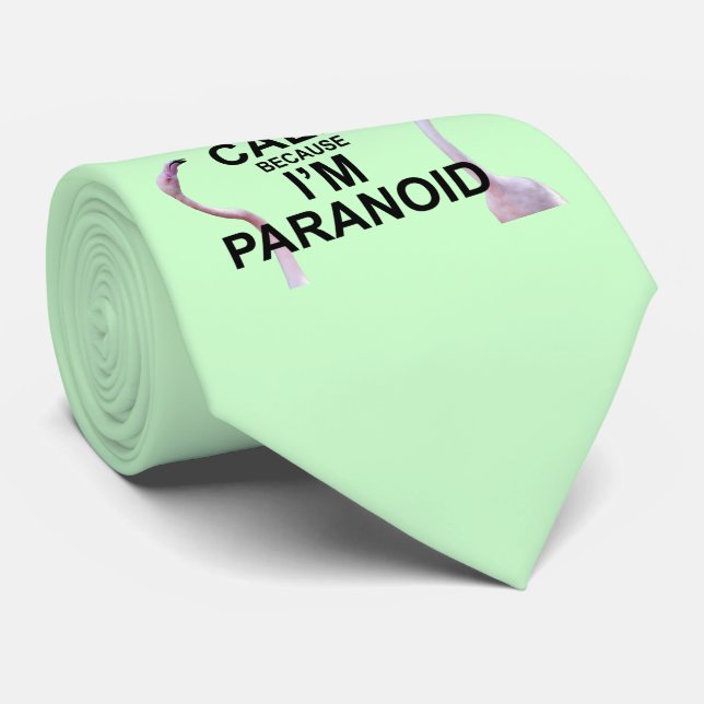 Behalt Ruhe, weil ich paranoide Krawatte bin (Ligh (Gerollt)
