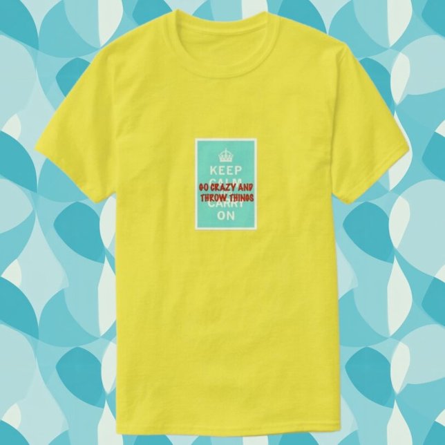 Behalt Ruhe, wirbeln Dinge T-Shirt (Von Creator hochgeladen)