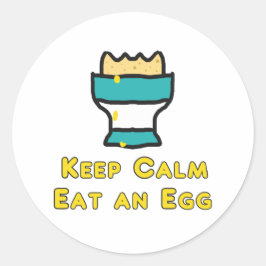 Behalt ruhig essen ein Ei Runder Aufkleber