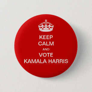 Behalt ruhig und stimme Kamala Harris Button
