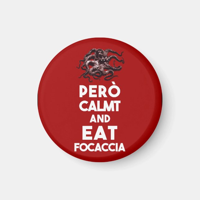 Behalt ruhige Barese Focaccia Magnet (Vorne)