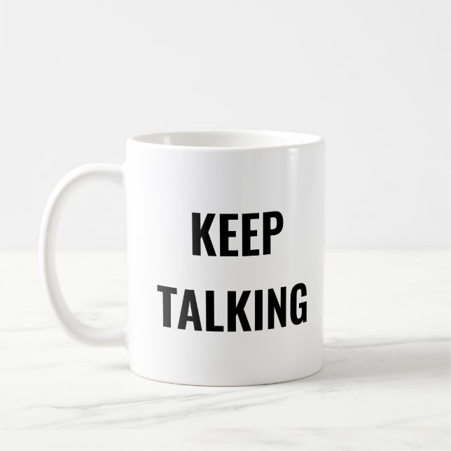 BEHALT TALKING KAFFEETASSE (Links)