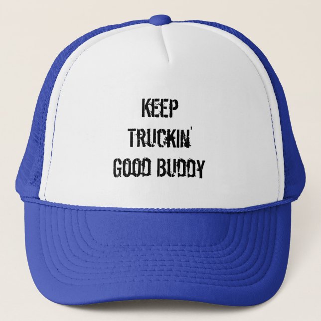 Behalt Truckins guter Buddy Truckerkappe (Vorderseite)