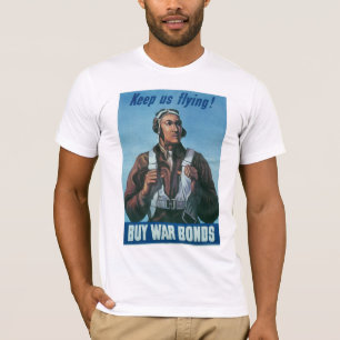 Behalt us Flying ~ Tuskeege Airman T-Shirt