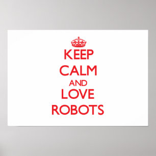 Behalt von Beruhigungs- und Liebe-Robotern Poster