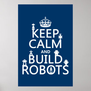 Behalt von Calm und Build Robots (in beliebiger Fa Poster
