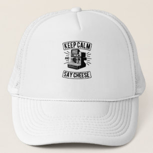 Behalt von Calm und Say Cheese Truckerkappe