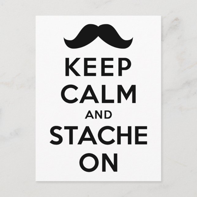 Behalt von Calm und Stache On Postkarte (Vorderseite)
