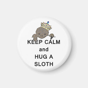 Behalt von Calm und Umarmung eines Sloth Meme Magnet