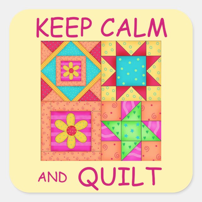 Behalt von Ruhe und Quilt für ein farbiges Patchwo Quadratischer Aufkleber (Vorderseite)