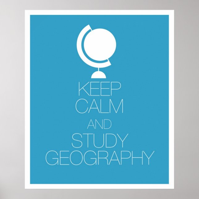 Behalt von Ruhe und Studiengeografie Poster (Vorne)
