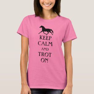 Behalt von Ruhe und Trot auf Pferden T-Shirt