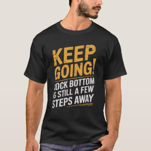 Behalt zu gehen! Der Felsboden ist noch ein paar S T-Shirt