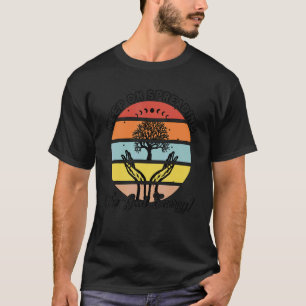 Behalt zur Verbreitung der guten Energie-Reiki-Hei T-Shirt
