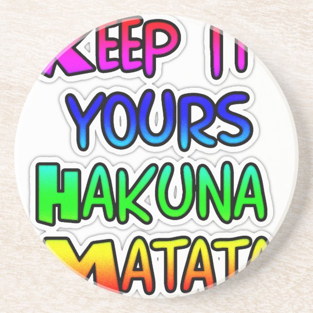 Behalte es dein Hakuna Matata Kunstdruck Untersetzer (Vorne)