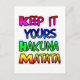 Behalte es dein Hakuna Matata Kunstprint Postkarte