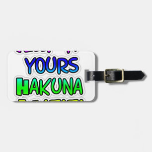 Behalte es für dich Hakuna Matata Kunstdruck Gepäckanhänger