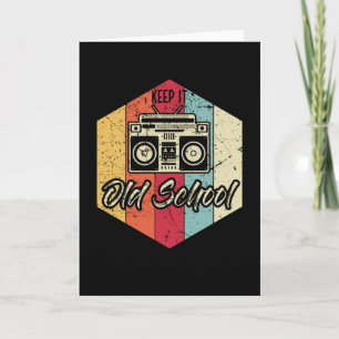 Behalte es Old School Hip-Hop Rap Hip-Hopper Karte