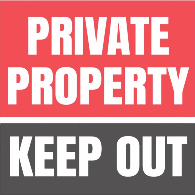 Behalten Privateigentum Aufkleber (Vorderseite)