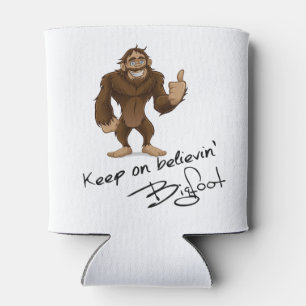 Behalten Sie auf Believin Bigfoot Autogramm Dosenkühler