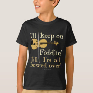 Behalten Sie auf dem Fiedeln T-Shirt