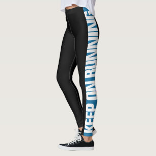 "Behalten Sie auf laufender" Auswahl den Leggings