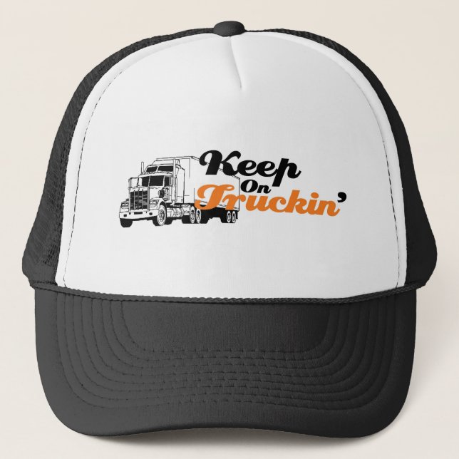 Behalten Sie auf Truckin Truckerkappe (Vorderseite)