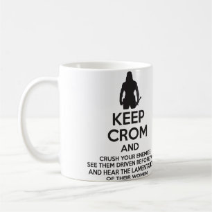 Behalten Sie Crom und zerquetschen Sie Ihre Feinde Kaffeetasse