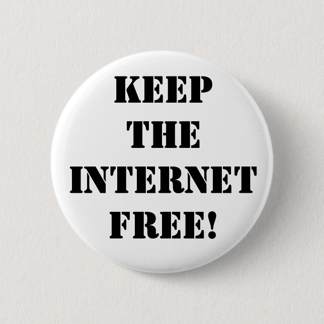 Behalten Sie das Internet frei! Button (Vorderseite)