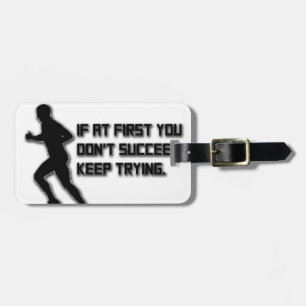 Behalten Sie das Versuchen: Läufer Gepäckanhänger