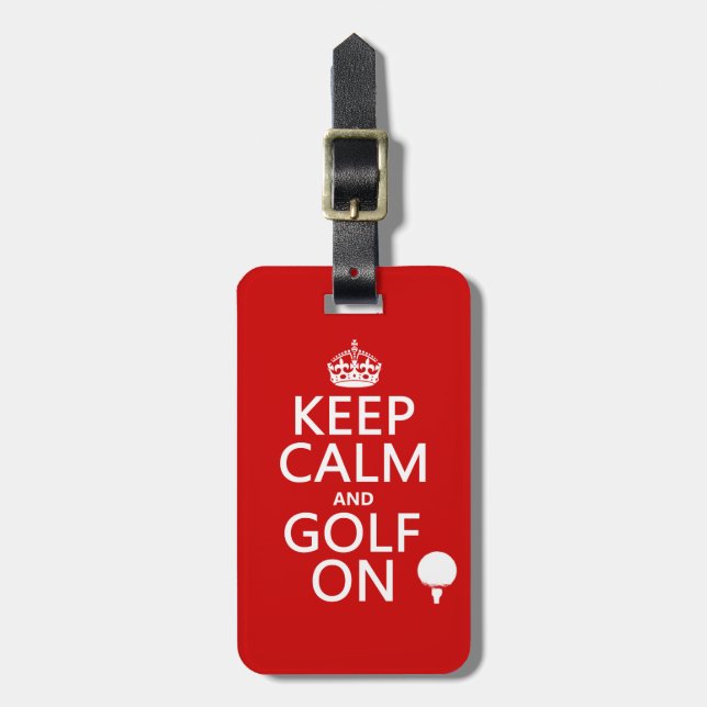 Behalten Sie die Ruhe und Golf an - verfügbar in Gepäckanhänger (Vorderseite vertikal)