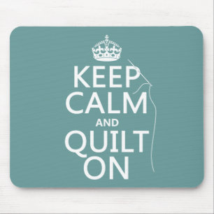 Behalten Sie die Ruhe und Steppdecke an - Mousepad