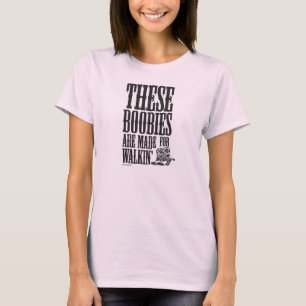 Behalten Sie eine Brust, ", das diese Dummköpfe T-Shirt