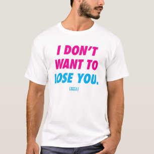 Behalten Sie eine Brust, ", das ich nicht will, um T-Shirt
