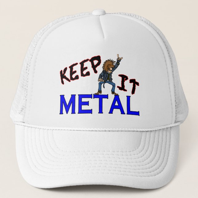 Behalten Sie es Metall Truckerkappe (Vorderseite)