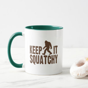 Behalten Sie es Squatchy Kaffee-Tasse Tasse